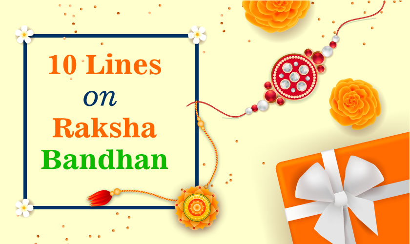 10 Lines On Raksha Bandhan