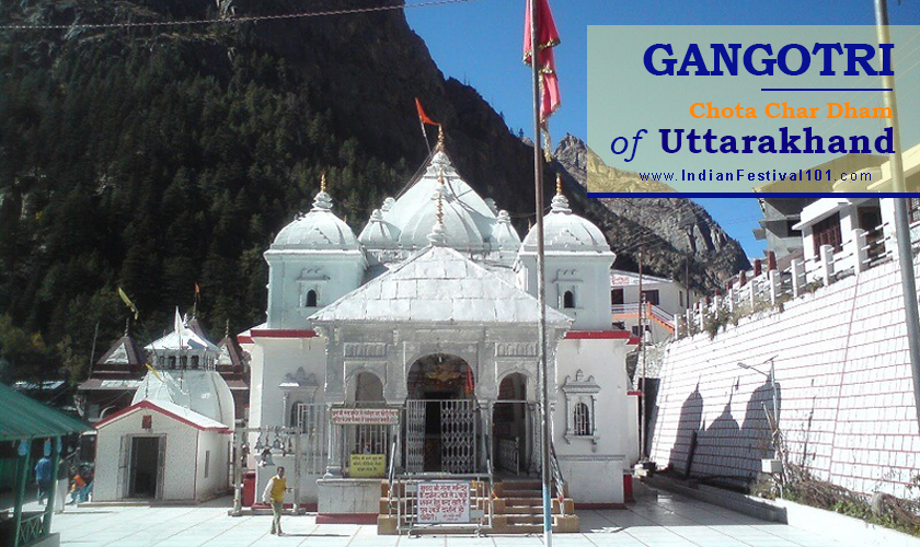 Chota Char Dham of Uttarakhand: Name, Location & Yatra Details 3 Gangotri Chota Char Dham